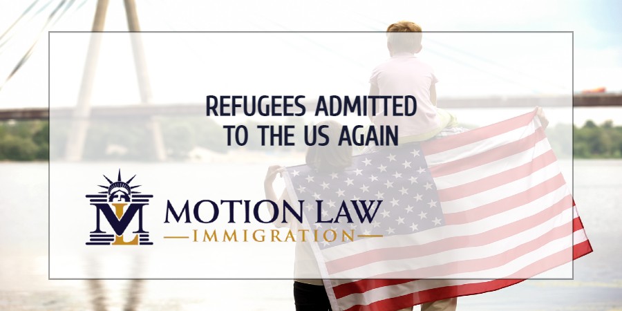 Refugees Admitted to the US Again | Motion Law Immigration