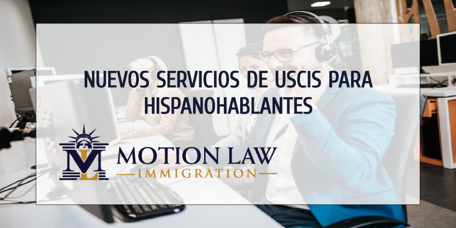 USCIS tiene nuevo servicio interactivo para hispanohablantes