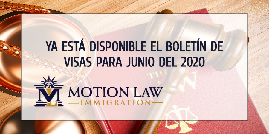 Boletín de visas Junio disponible ya- Encuentre ayuda especializada