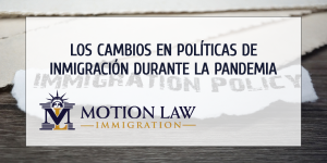 Medidas en políticas de inmigración debido al Coronavirus