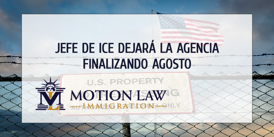 Posición de jefe de ICE cambiará en septiembre