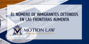 Aumenta 40% las detenciones en las fronteras de USA