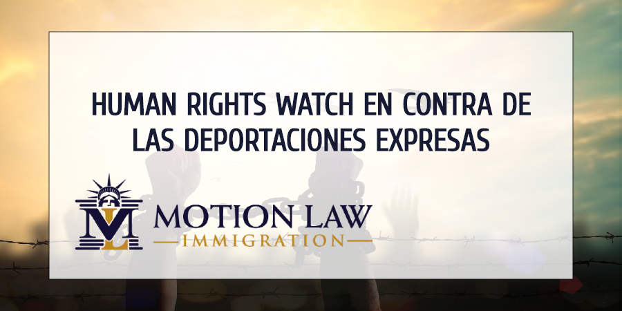 HRW pide a Trump suspender deportaciones durante pandemia