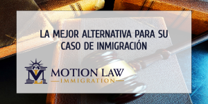 Abogados de inmigración disponibles para usted