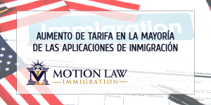 El USCIS aumenta tarifas de solicitudes de inmigración a partir de agosto