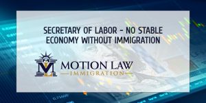 Secretary of Labor comments on immigration