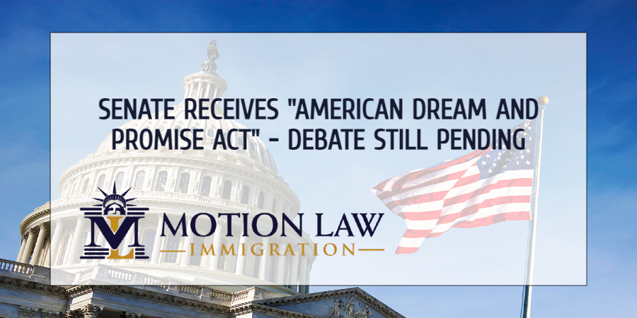 The "American Dream and Promise Act" enters the Senate
