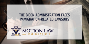 Biden is facing multiple immigration-related legal proceedings