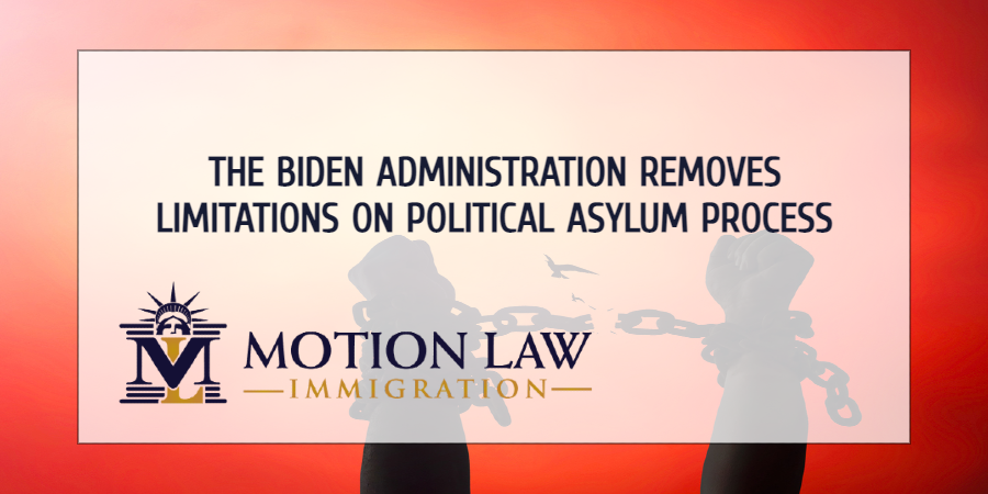 The Biden administration lifts restrictions the on political asylum process