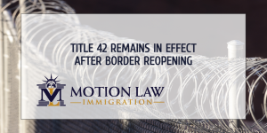 The US maintains Title 42 despite reopening borders
