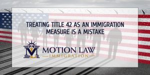Did Title 42 become a restrictive immigration policy?