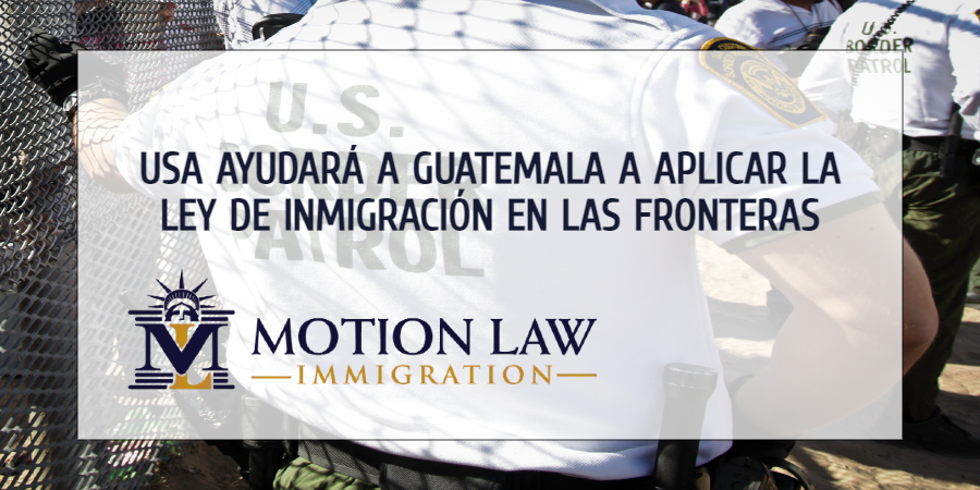 Estados Unidos entrenará personal guatemalteco para proteger las fronteras