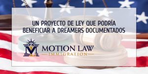 Nueva propuesta para proteger a los Dreamers documentados