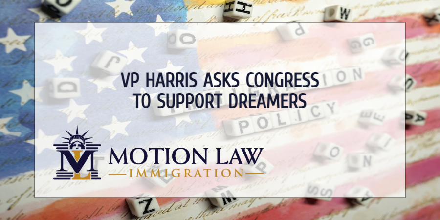 Vice President Harris Calls for Legalization for Dreamers