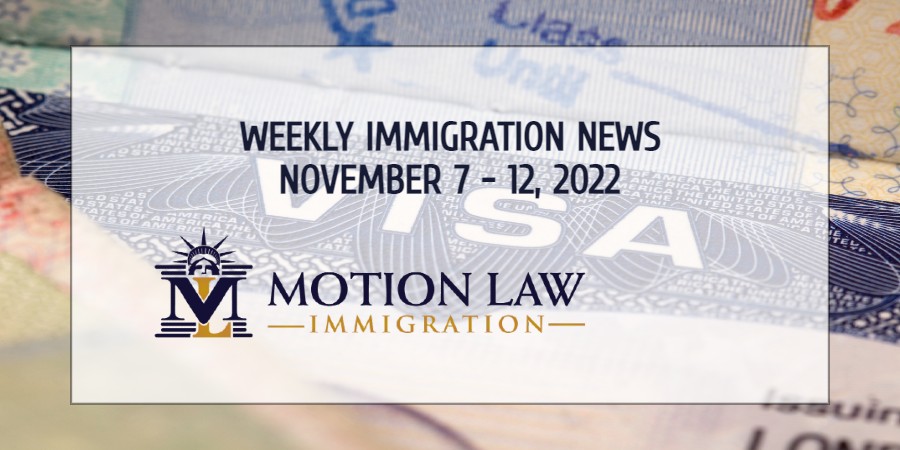 immigration news recap for the second week of November 2022